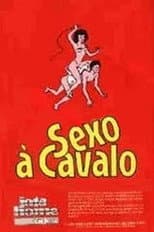 Poster for Sexo a Cavalo