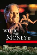 Poster for Where the Money Is