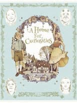 Poster for A Home for Curiosities