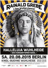 Poster for Rainald Grebe: Halleluja Wuhlheide