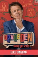 Poster for Opvoeden Doe Je Zo!