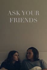 Poster for Ask Your Friends
