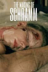 Poster for The Making of 'Schramm'
