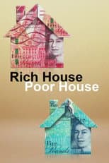 Poster for Rich House, Poor House
