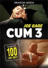 Poster for Joe Gage Cum 3