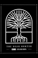 Poster for The Dear Hunter: Act I: The Lake South, The River North