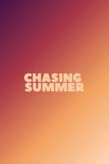 Poster for Chasing Summer