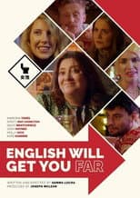 Poster for English Will Get You Far