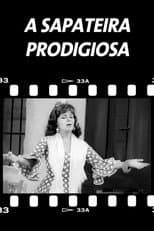 Poster for A Sapateira Prodigiosa