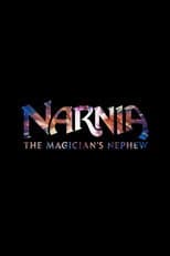 Poster for Narnia: The Magician's Nephew