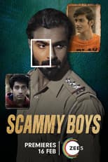 Poster for Scammy Boys