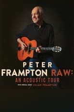 Poster for Peter Frampton Raw: An Acoustic Show