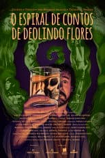 Poster for O Espiral de Contos de Deolindo Flores