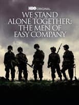 Poster for We Stand Alone Together: The Men of Easy Company