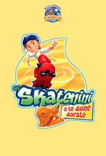 Poster for Gli Skatenini e le dune dorate