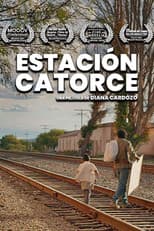 Poster for Estación Catorce