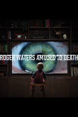 Poster for Roger Waters: Amused to Death