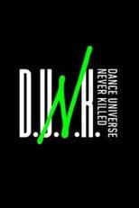 Poster for D.U.N.K. -DANCE UNIVERSE NEVER KILLED-