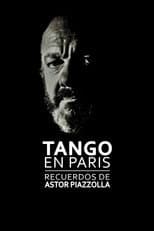Poster for Tango in Paris: Memories of Astor Piazzolla