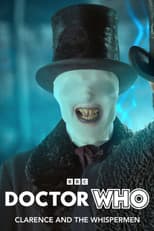 Poster for Doctor Who: Clarence and the Whispermen
