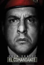 Poster for Hugo Chávez, El Comandante