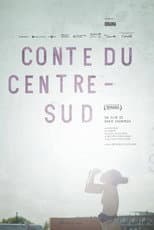 Poster for Conte du Centre Sud