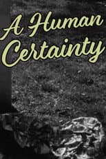Poster for A Human Certainty