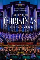 Poster for 20 Years of Christmas With The Tabernacle Choir