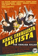 Poster for Kaks' tavallista Lahtista