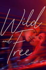 Poster for Wild and Free