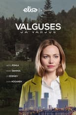 Poster for Valguses ja varjus