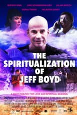 Poster for The Spiritualization of Jeff Boyd