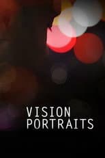Poster for Vision Portraits