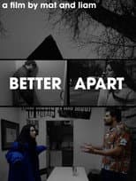Poster for Better Apart