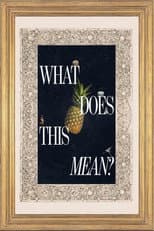 Poster for What Does This Mean?