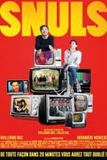 Poster for Snuls, de toute façon, dans 20 minutes vous aurez tout oublié