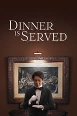 Poster for Dinner Is Served