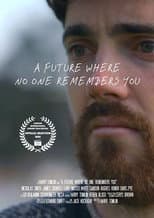 Poster for A Future Where No One Remembers You