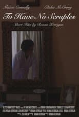 Poster for To Have No Scruples