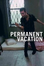 Poster for Permanent Vacation