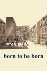 Poster for Born to Be Born