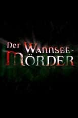 Poster for Der Wannsee-Mörder