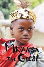Poster for Mwansa the Great