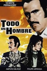 Poster for Todo un hombre