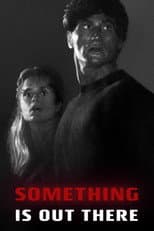 Poster for Something Is Out There