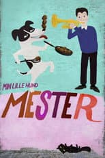 Poster for Min lille hund Mester