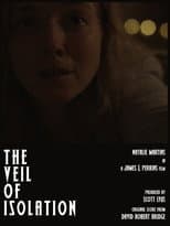 Poster for The Veil of Isolation