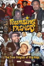 Poster for Founding Fathers (The True Origins of Hip Hop)