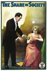 Poster for The Snare of Society