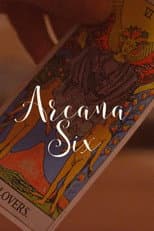 Poster for Arcana Six